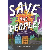 (영문도서) Save the People!: Halting Human Extinction Hardcover, Little, Brown Books for You..., English, 9780759553941