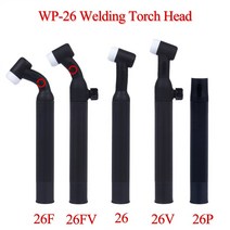 WP26 WP26F WP26V WP26FV WP26P SR26 SR26F SR26V SR26FV TIG 토치 바디 공냉식 헤드 회전식 250 AMP, 04 WP26FV-Flex Valve