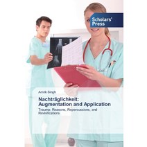 [augmentation] Nachträglichkeit: Augmentation and Application Paperback, Scholars' Press