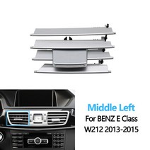 루버창 손잡이 덕트 메르세데스 벤츠 세단 W212 E260 E350 2013-2015 용 프론트 대시 센터 좌측 우측 AC 벤트 그릴 수리 키트 또는 탭 클립 A212830315, 03 W212 Middle Left