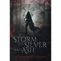 A Storm of Silver and Ash Hardcover, Marion Blackwood
