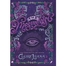 (영문도서) The Mesmerist Hardcover, Live Edge Publishing, English, 9781948947336