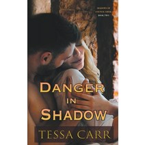 Danger in Shadow Paperback, Tessa Carr, English, 9781393831860