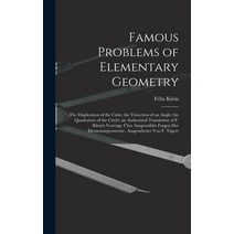 (영문도서) Famous Problems of Elementary Geometry: The Duplication of the Cube; the Trisection of an Ang... Hardcover, Legare Street Press, English, 9781015962460
