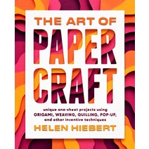 The Art of Papercraft: Unique One-Sheet Projects Using Origami Weaving Quilling Pop-Up and Other... Hardcover, Storey Publishing, English, 9781635862652