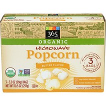 (미국직배) 365Everyday 전자렌지팝콘 3ea 3팩 Organic Microwave Popcorn Butter Flavor 3.5 oz 3 pack, 3개