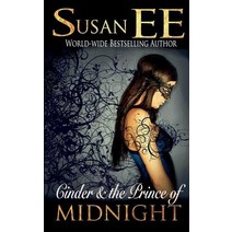 Cinder & the Prince of Midnight Paperback, Feral Dream LLC