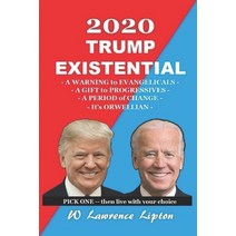 2020 Trump Existential: Trump Card Series Book 9 Paperback, Independently Published