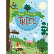 What On Earth?: Trees, QED Publishing