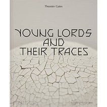 Theaster Gates: Young Lords and Their Traces, Phaidon Press