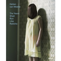 (영문도서) Hellen Van Meene: The Years Shall Run Like Rabbits Hardcover, Aperture, English, 9781597113175