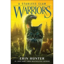 Warriors:A Starless Clan #1: River, Warriors, Hunter, Erin(저),Harper Colli.., Harper Collins