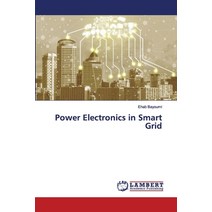 Power Electronics in Smart Grid Paperback, LAP Lambert Academic Publishing