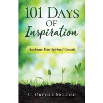 (영문도서) 101 Days of Inspiration: Accelerate Your Spiritual Growth Paperback, Hcp Book Publishing, English, 9781958404157