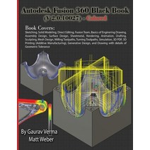 Autodesk Fusion 360 Black Book (V 2.0.10027) - Colored Paperback, Cadcamcae Works, English, 9781774590225