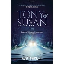 Tony and Susan:The Riveting Novel That Inspired the New Movie Nocturnal Animals, Grand Central Publishing