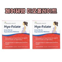 [2통기획] 페어헤븐 헬스 페어헤땡 미오폴레이트 미오이노시톨 30포 Myo Folate, 2.4g, 2통