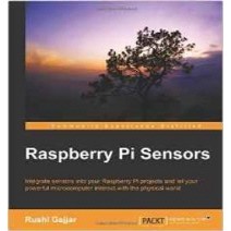 Raspberry Pi Sensors, Packt Publishing