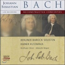 [CD] Albrecht Mayer / Berliner Barock Solisten 바흐: 리컨스트러트 협주곡 (Bach: Reconstructed Concertos)