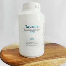 이온유통 식품첨가물 분말형 타우린 Taurine 250g