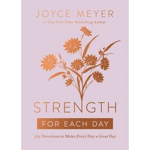 Strength for Each Day:365 Devotions to Make Every Day a Great Day, Faithwords, English, 9781546026457