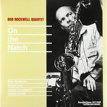 [LP] Bob Rockwell Quartet (밥 락웰 쿼텟) - On The Natch [LP]