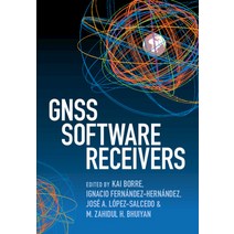 (영문도서) Gnss Software Receivers Hardcover, Cambridge University Press, English, 9781108837019