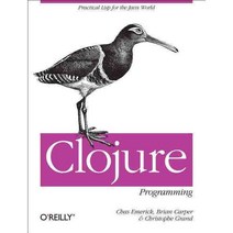 Clojure Programming, Oreilly & Associates Inc