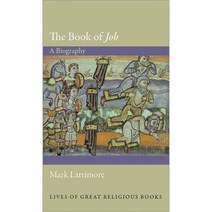 The Book of Job: A Biography Hardcover, Princeton University Press