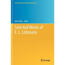 Selected Works of E. L. Lehmann Hardcover, Springer