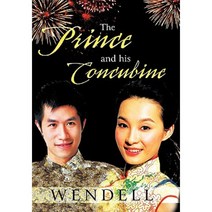 The Prince and His Concubine Hardcover, Trafford Publishing