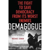 Demagogue: The Fight to Save Democracy from Its Worst Enemies Hardcover, Palgrave MacMillan