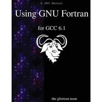 Using Gnu FORTRAN for Gcc 6.1 Paperback, Samurai Media Limited