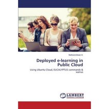 Deployed E-Learning in Public Cloud Paperback, LAP Lambert Academic Publishing