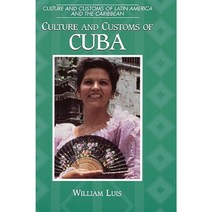 Culture and Customs of Cuba Hardcover, Greenwood