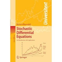 Stochastic Differential Equations: An Introduction with Applications Paperback, Springer