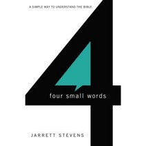 Four Small Words: A Simple Way to Understand the Bible Paperback, Zondervan