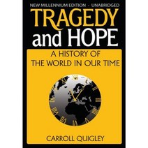 Tragedy and Hope: A History of the World in Our Time Paperback, Dauphin Publications