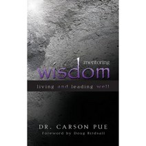 Mentoring Wisdom: Living and Leading Well Hardcover, Castle Quay Books