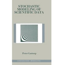 Stochastic Modeling of Scientific Data Hardcover, Chapman & Hall/CRC