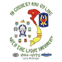 In Country and on Line with the Light Infantry 1966-1970 Paperback, Authorhouse