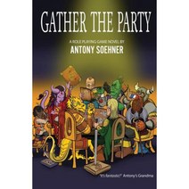 Gather the Party Paperback, 5 Prince Publishing and Books LLC