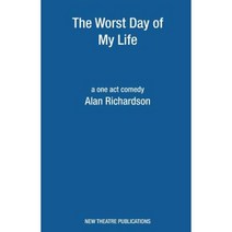 Worst Day of My Life Paperback, New Theatre Publications