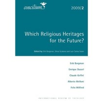 Concilium 2009/2 Which Religious Heritages for the Future? Paperback, SCM Press