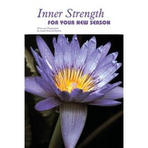 Inner Strength for Your New Season Paperback, Createspace Independent Publishing Platform