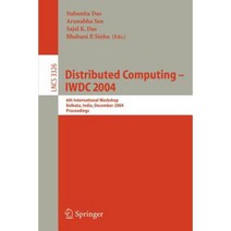 Distributed Computing - IWDC 2004: 6th International Workshop Kolkata India December 27-30 2004 Proceedings Paperback, Springer