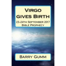 Virgo Gives Birth: 23-24th September 2017 Paperback, Createspace Independent Publishing Platform