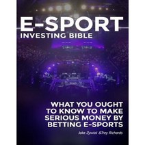 Zcode E-Sport Investing Bible: What You Ought to Know to Make Serious Money by Betting Esports Paperback, Createspace Independent Publishing Platform