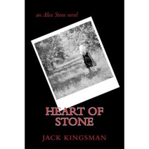 Heart of Stone: An Alex Stone Novel Paperback, Createspace Independent Publishing Platform