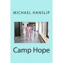 Camp Hope Paperback, Createspace Independent Publishing Platform